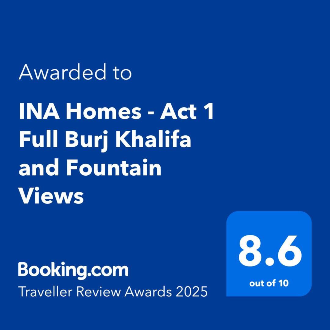 Ina Homes - Act 1 Full Burj Khalifa And Fountain Views Dubai Exterior foto
